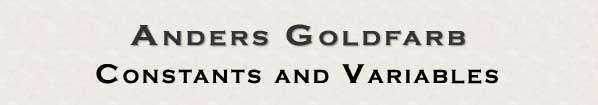 Anders Goldfarb - Constants and Variables.